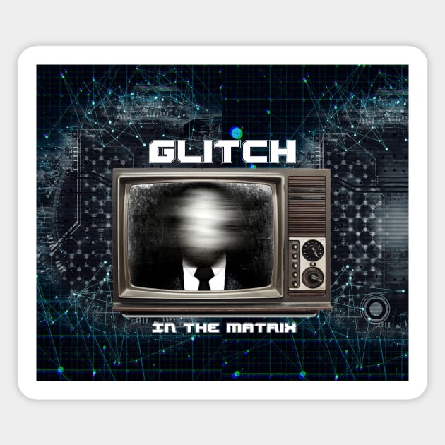 Glitch In The Matrix Sticker by incarnations